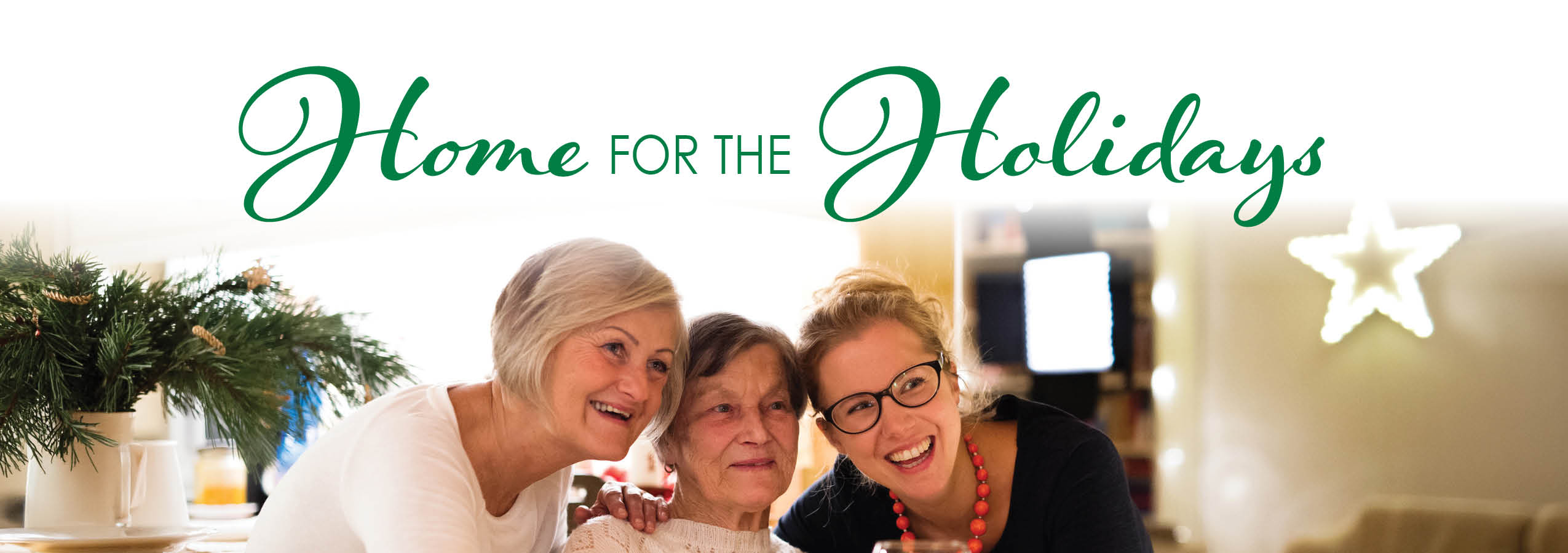 home for the holidays text and happy senior with family